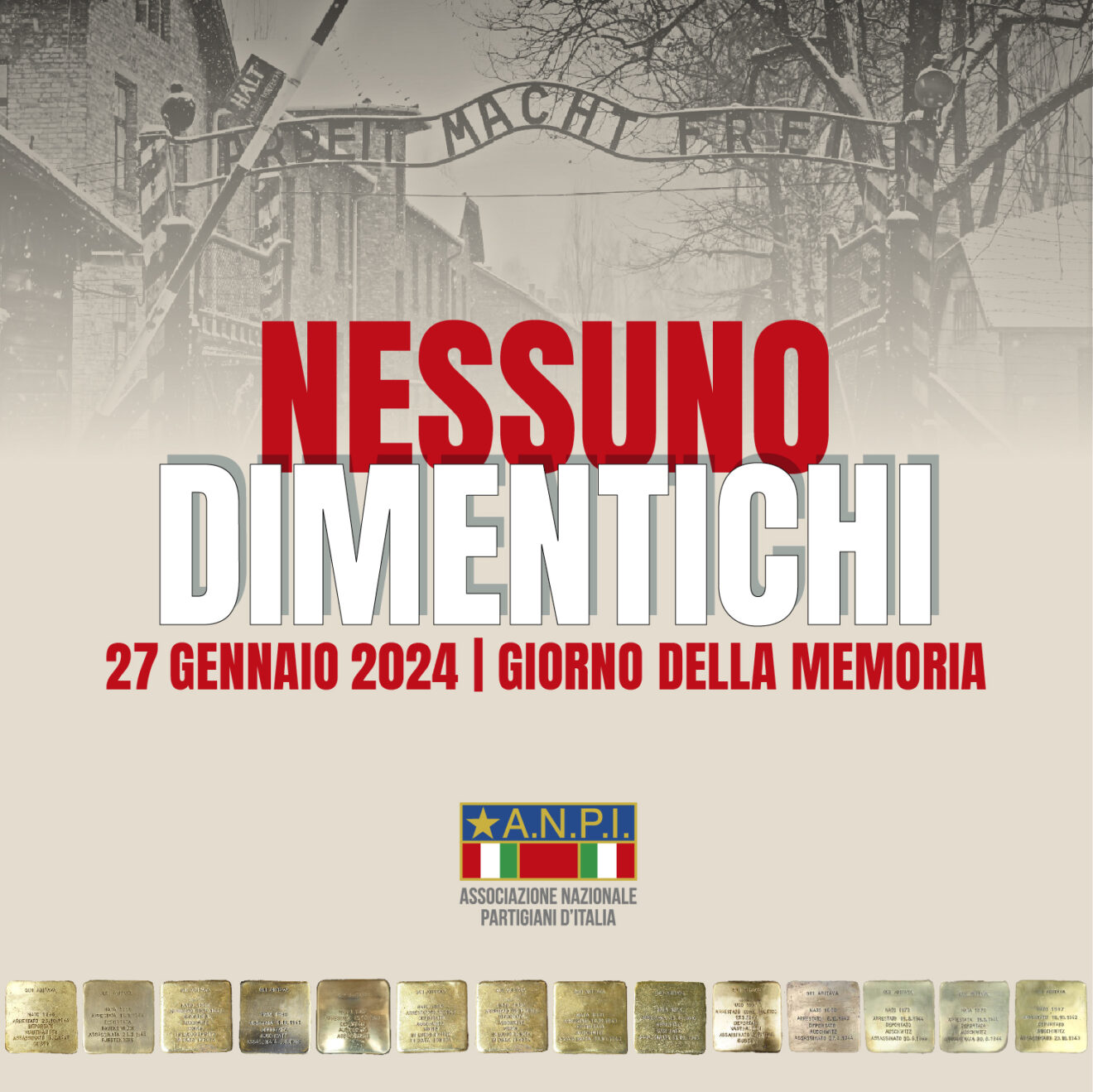 Appello per il giorno della Memoria raduniamoci intorno alle pietre di inciampo A.N.P.I. Vicenza